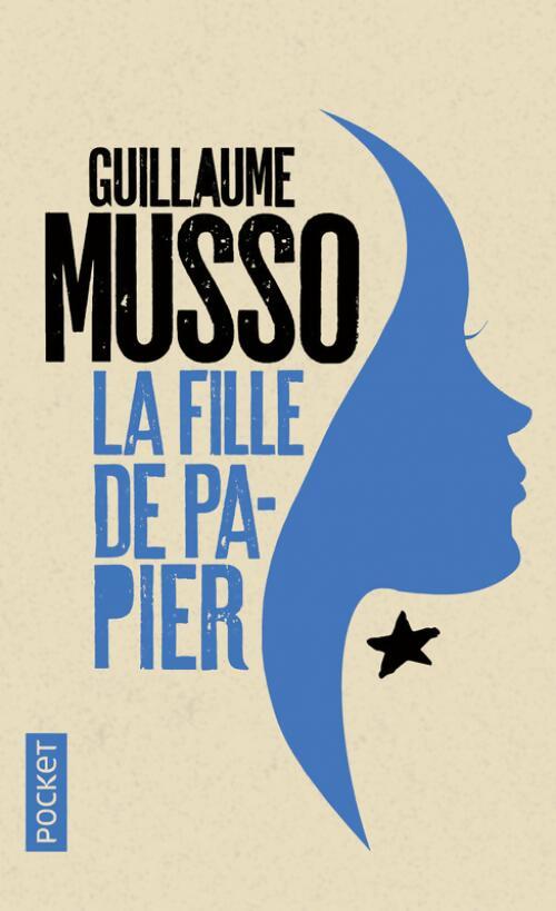 La fille de papier - Guillaume Musso - Livre