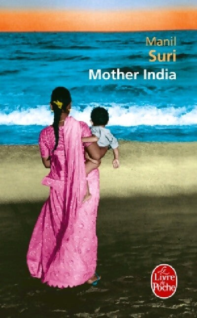 Mother India - Manil Suri - Livre