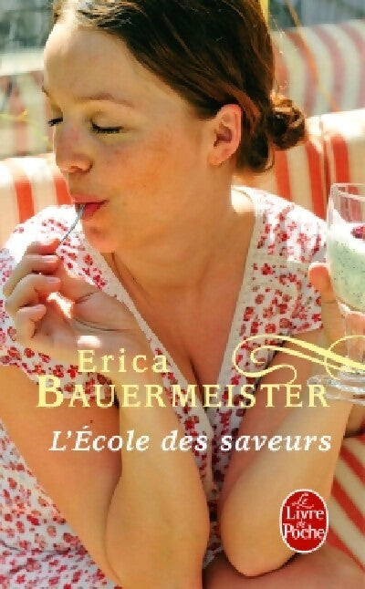 L'école des saveurs - Erica Bauermeister - Livre