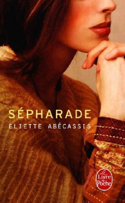 Sépharade - Eliette Abécassis - Livre