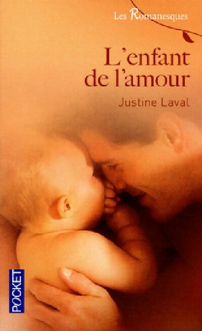 L'enfant de l'amour - Justine Laval - Livre