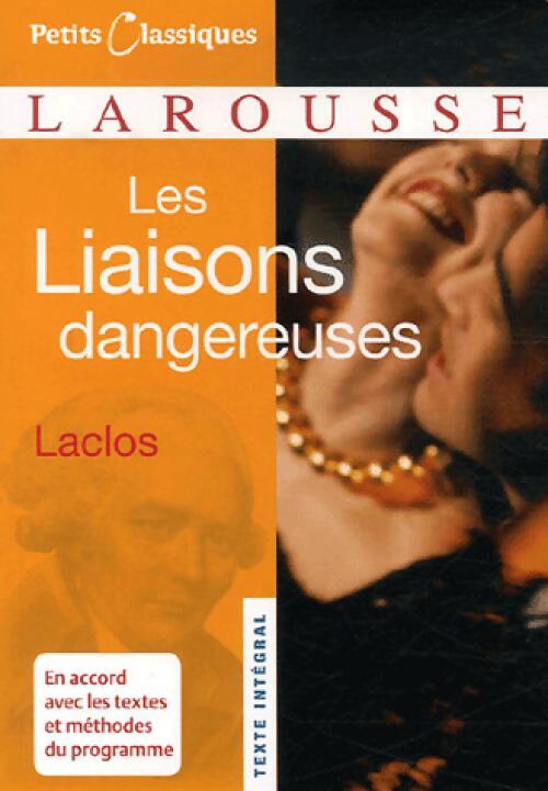 Les liaisons dangereuses - Choderlos De Laclos - Livre