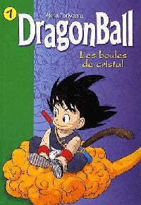 Dragon Ball Tome I : Les boules de cristal - Paul Martin - Livre