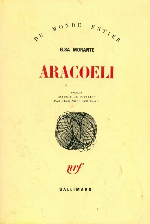 Aracoeli - Elsa Morante - Livre