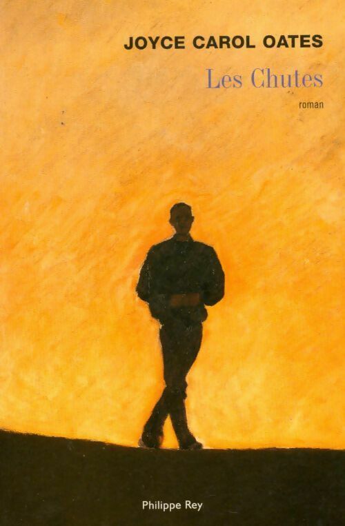 Les chutes - Joyce Carol Oates - Livre