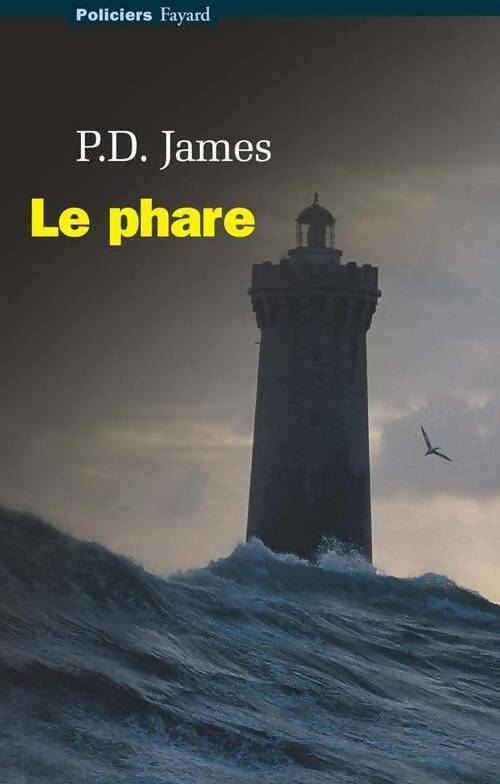 Le phare - Phyllis Dorothy James - Livre