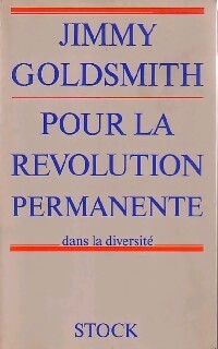 Pour la révolution permanente - Jimmy Goldsmith - Livre