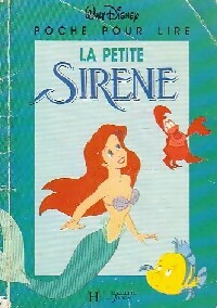 La Petite Sirène - Hans Christian Andersen - Livre