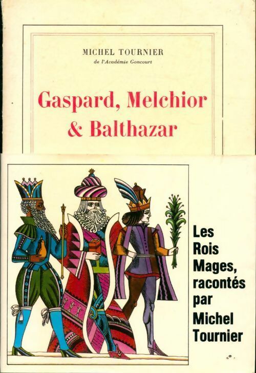 Gaspard, Melchior & Balthazar - Michel Tournier - Livre