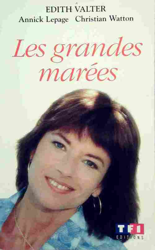 Les grandes marées - Edith Valter - Livre