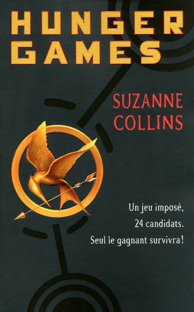 Hunger Games Tome I - Suzanne Collins - Livre
