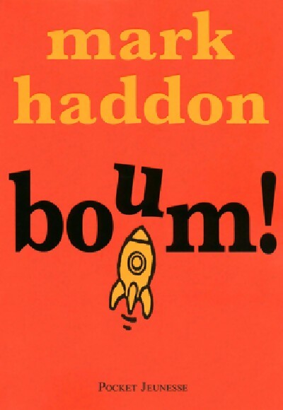 Boum ! - Mark Haddon - Livre