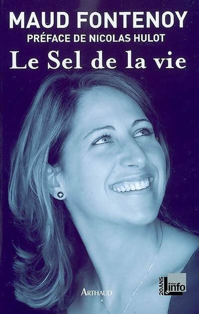 Le sel de la vie - Maud Fontenoy - Livre