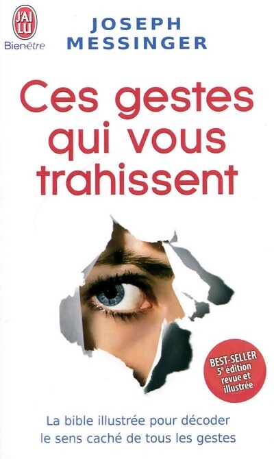 Ces gestes qui vous trahissent - Joseph Messinger - Livre