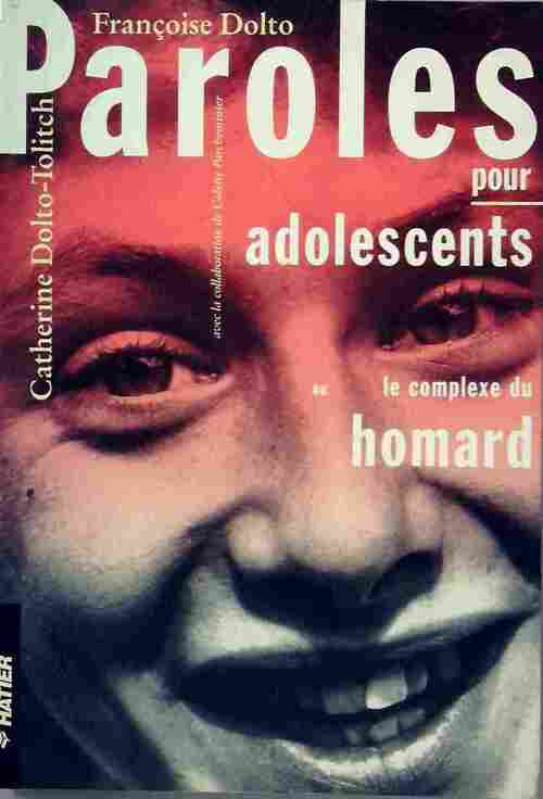 Paroles pour adolescents - Tolitch Catherine Dolto, Colette Percheminier - Livre