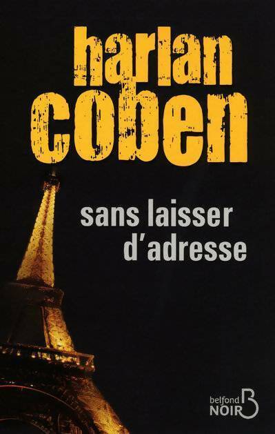 Sans laisser d'adresse - Harlan Coben - Livre