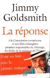 La réponse - Jimmy Goldsmith - Livre