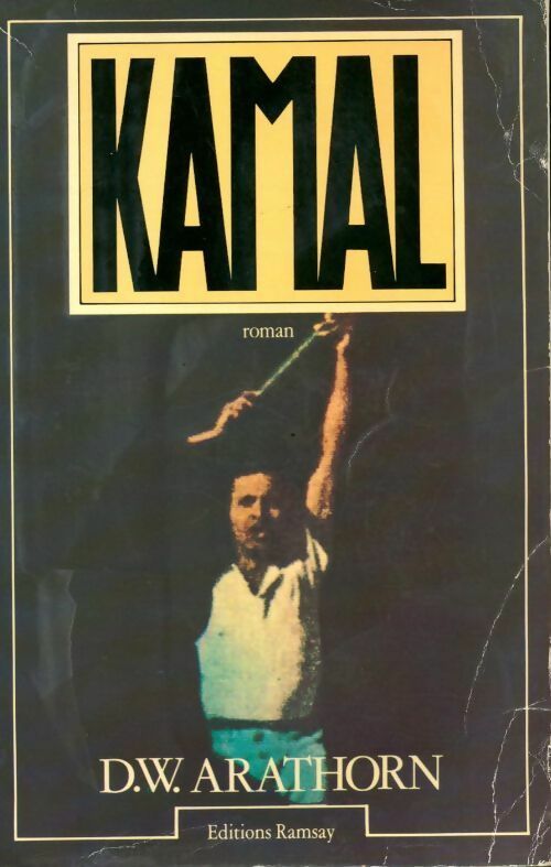 Kamal - D.W. Arathorn - Livre