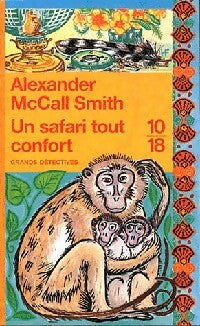 Un safari tout confort - Alexander McCall Smith - Livre