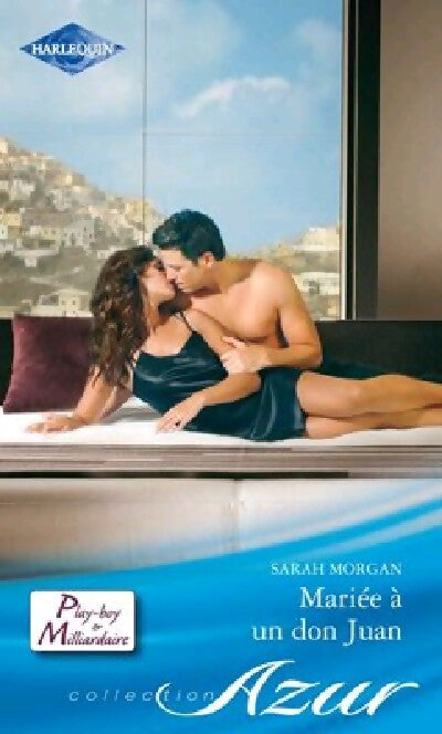 Mariée à un Don Juan - Sarah Morgan - Livre