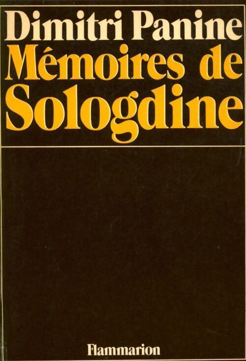 Mémoires de Sologdine - Dimitri Panine - Livre