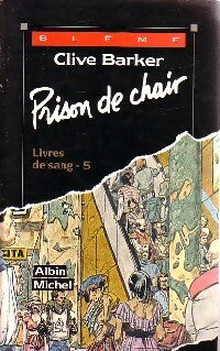 Prison de chair - Clive Barker - Livre