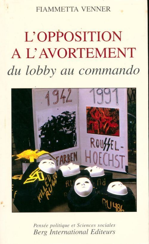 L'opposition à l'avortement - Fiammetta Venner - Livre