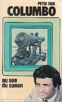 Au son du canon - Peter Falk - Livre