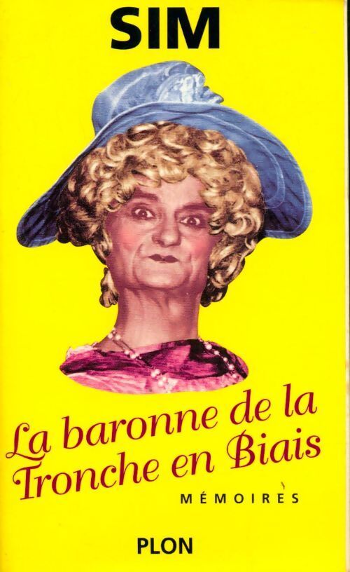 La baronne de la Tronche en Biais - Sim - Livre