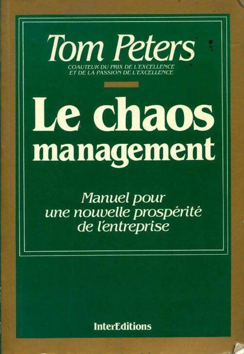Le chaos management - Tom Peters - Livre
