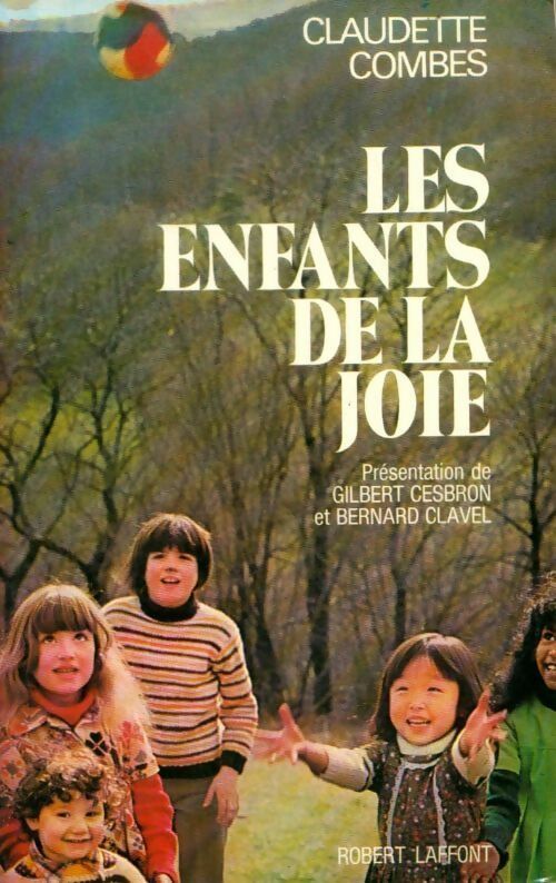 Les enfants de la joie - Claudette Combes - Livre