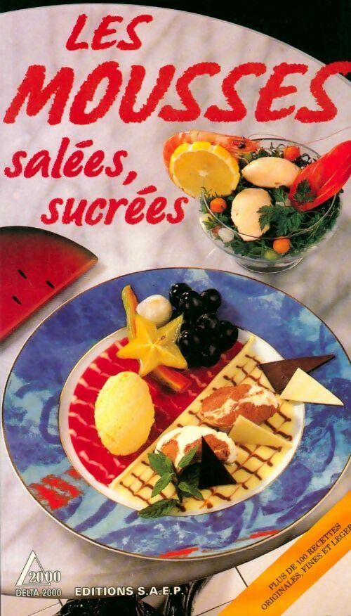 Les mousses. Salées, sucrées - Markus Jungo - Livre