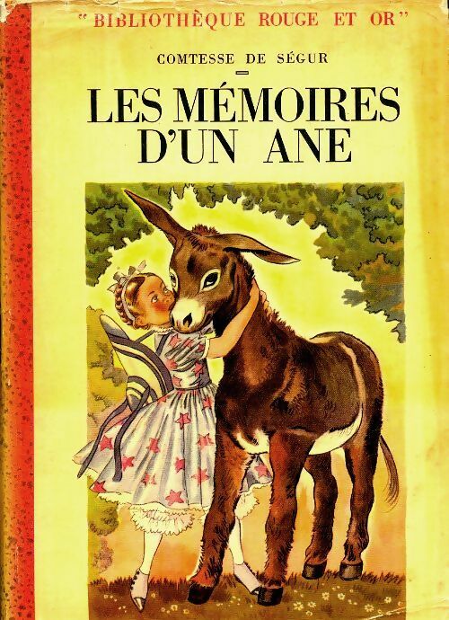 Les mémoires d'un âne - Sophie De Ségur - Livre