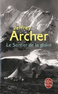 Le sentier de la gloire - Jeffrey Archer - Livre