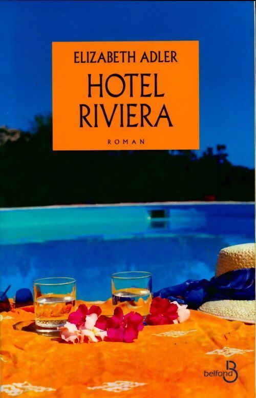 Hôtel Riviera - Elisabeth Adler - Livre