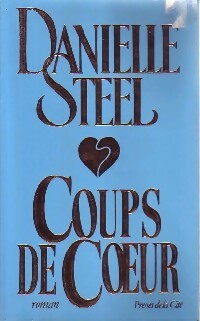 Coups de coeur - Danielle Steel - Livre
