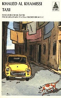 Taxi - Khaled Al Khamissi - Livre