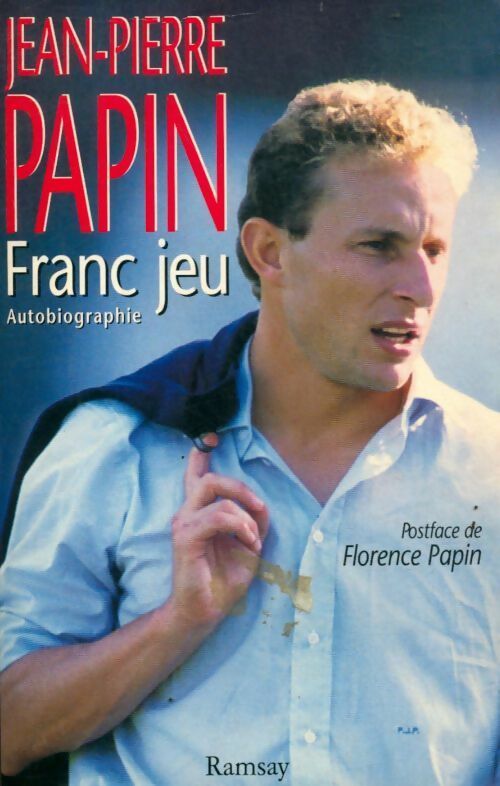 Franc-jeu - Jean-Pierre Papin - Livre