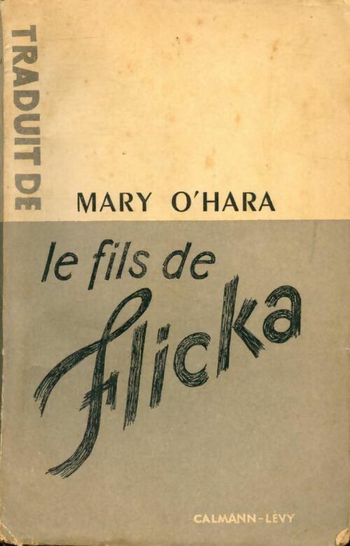 Le fils de Flicka - Mary O'Hara - Livre