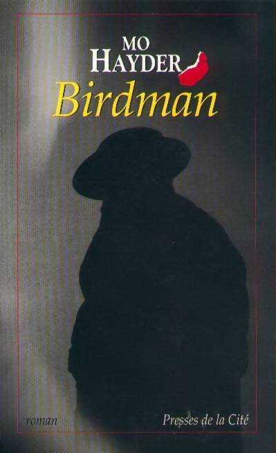 Birdman - Mo Hayder - Livre