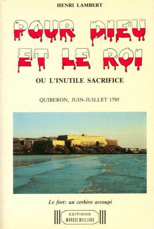 Pour Dieu et le roi - Henri Lambert - Livre