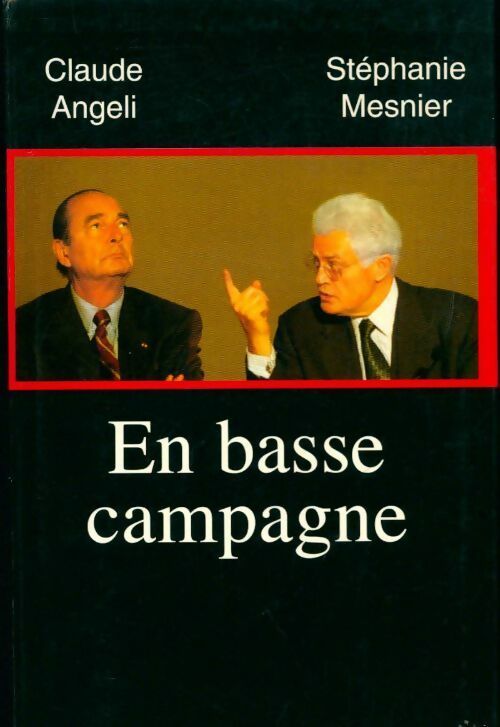 En basse campagne - Claude Angeli, Stéphanie Mesnier - Livre