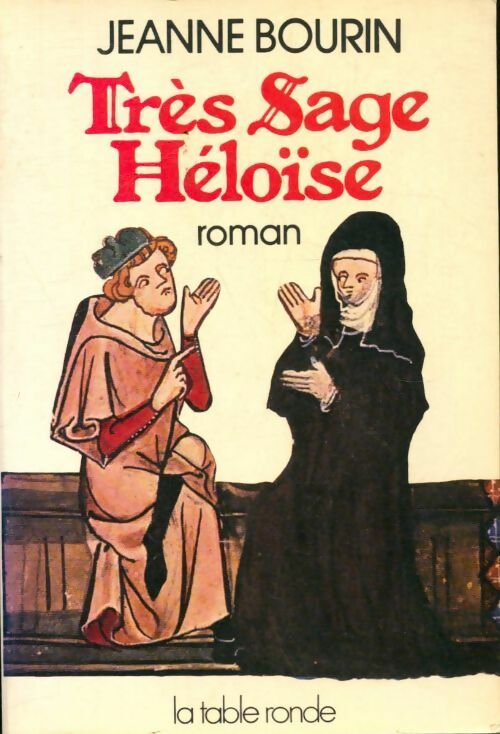 Très sage Héloïse - Jeanne Bourin - Livre