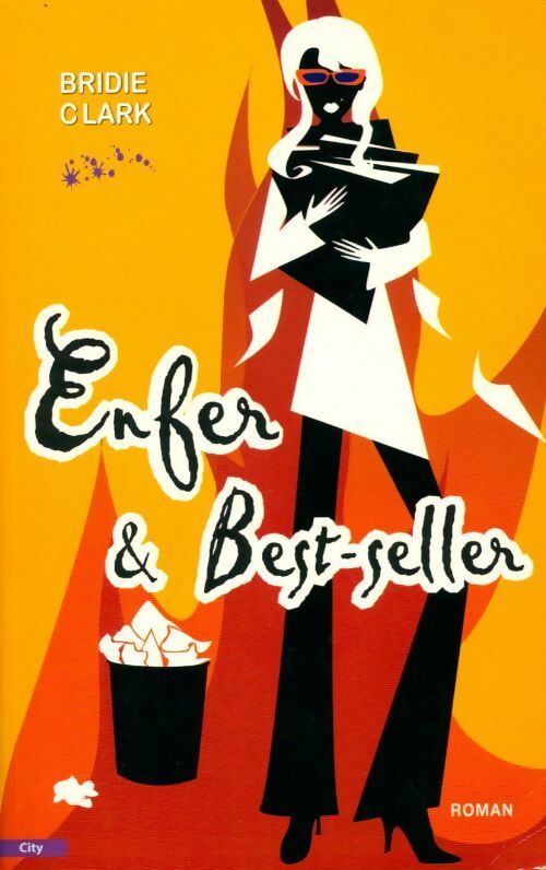 Enfer & best-seller - Bridie Clark - Livre