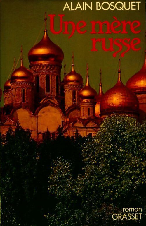 Une mère russe - Alain Bosquet - Livre