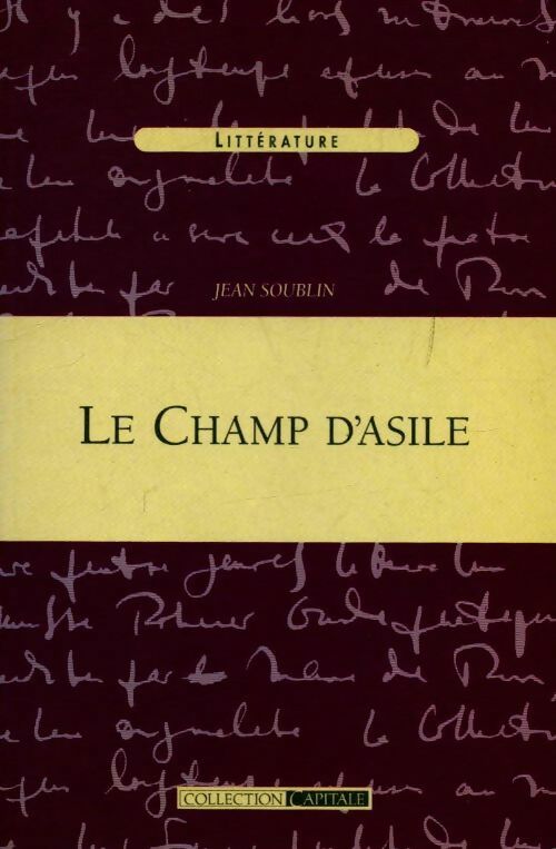 Le champ d'asile - Jean Soublin - Livre