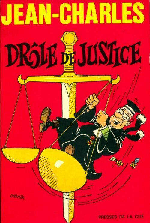 Drôle de justice - Jean-Charles/ - Livre