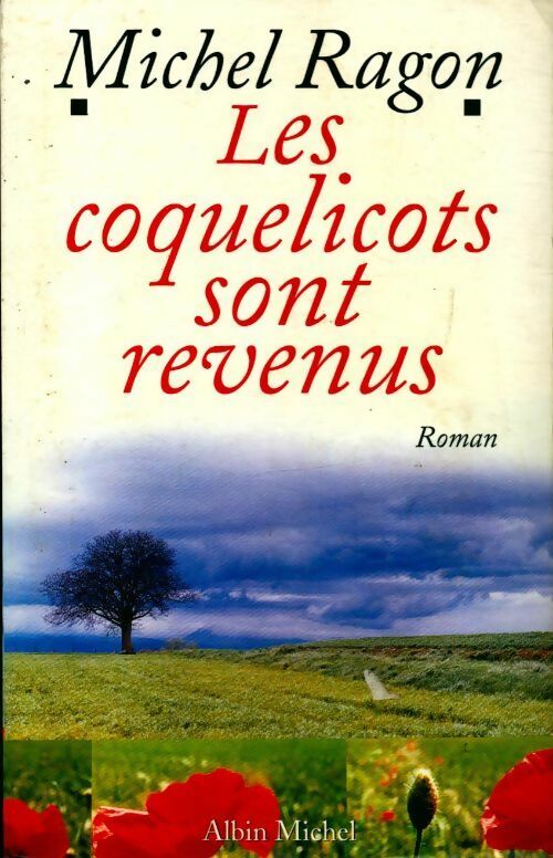 Les coquelicots sont revenus - Michel Ragon - Livre
