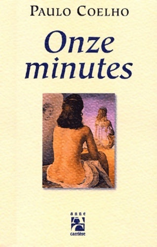 Onze minutes - Paulo Coelho - Livre