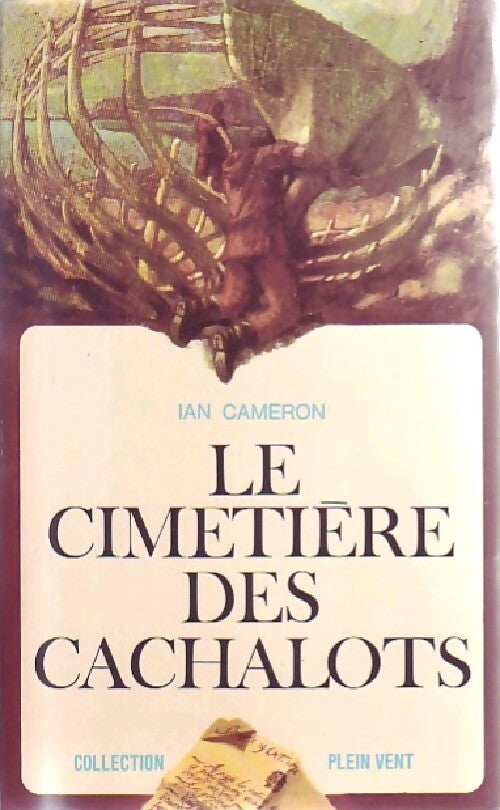 Le cimetière des cachalots - Ian Cameron - Livre